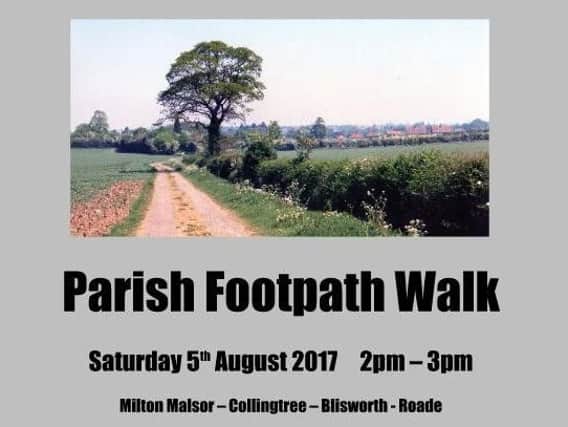 The footpath walk is this weekend